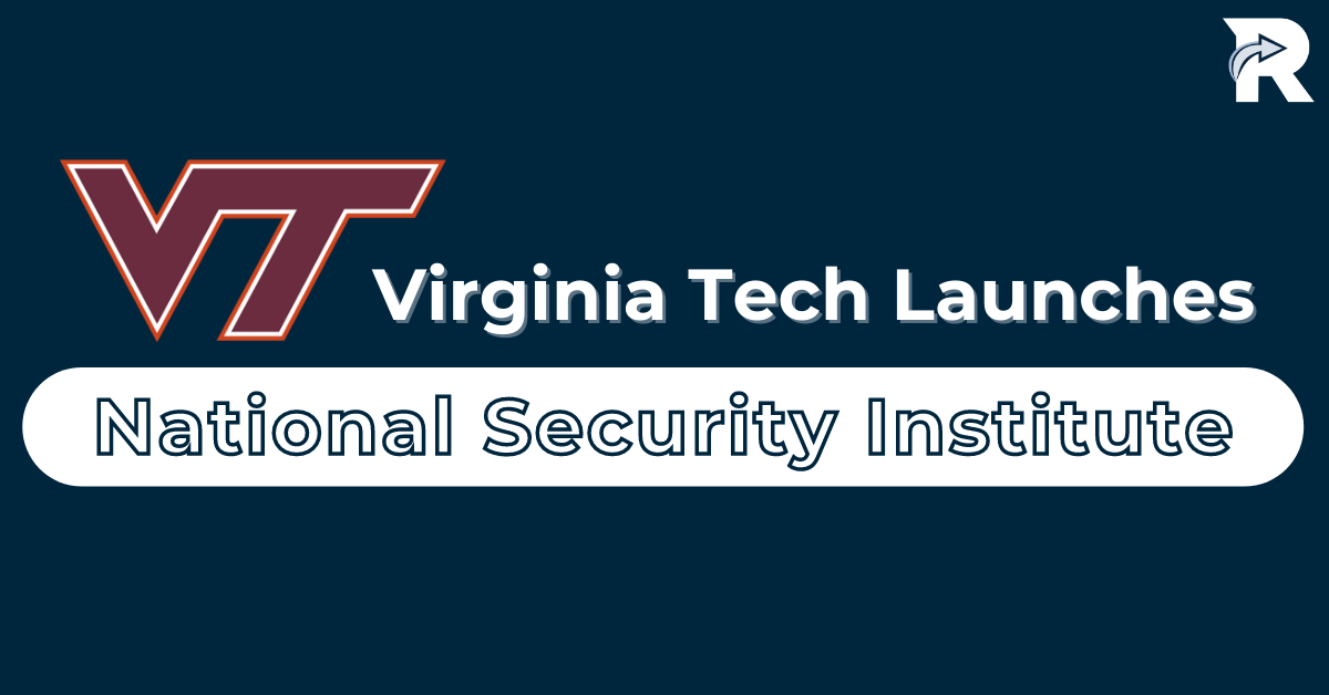 Virginia Tech Launches National Security Institute