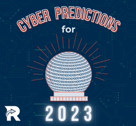 Cyber Predictions 2023