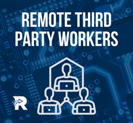 Remote Third-Party Workers